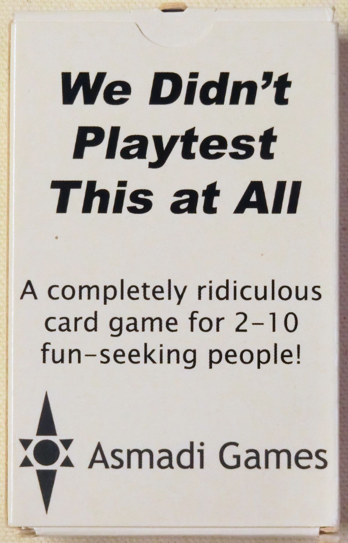 We Didn't Playtest This at All
